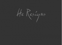 He Resigns